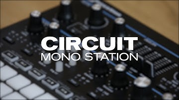 Novation // Circuit Mono Station - Getting Started