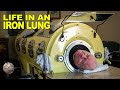 What It's Like to Be In an Iron Lung
