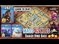 Learn To Beat MASS HOGS Attack Ring Base 3 Stars TH12 - 42 Hogs Pekka Ice ( Clash of Clans)