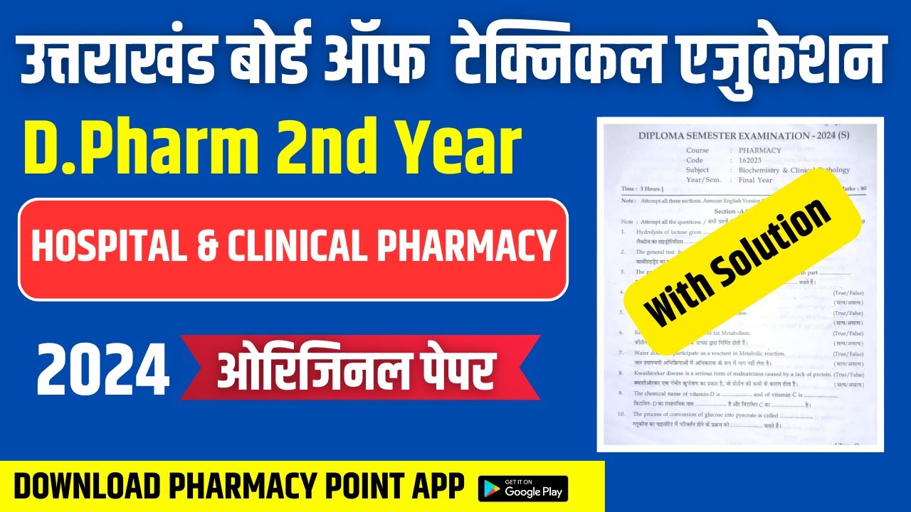 Hospital and Clinical Pharmacy | Question Paper 2024 | UBTE ...