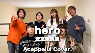 hero - 安室奈美恵 ( Acappella Cover. )
