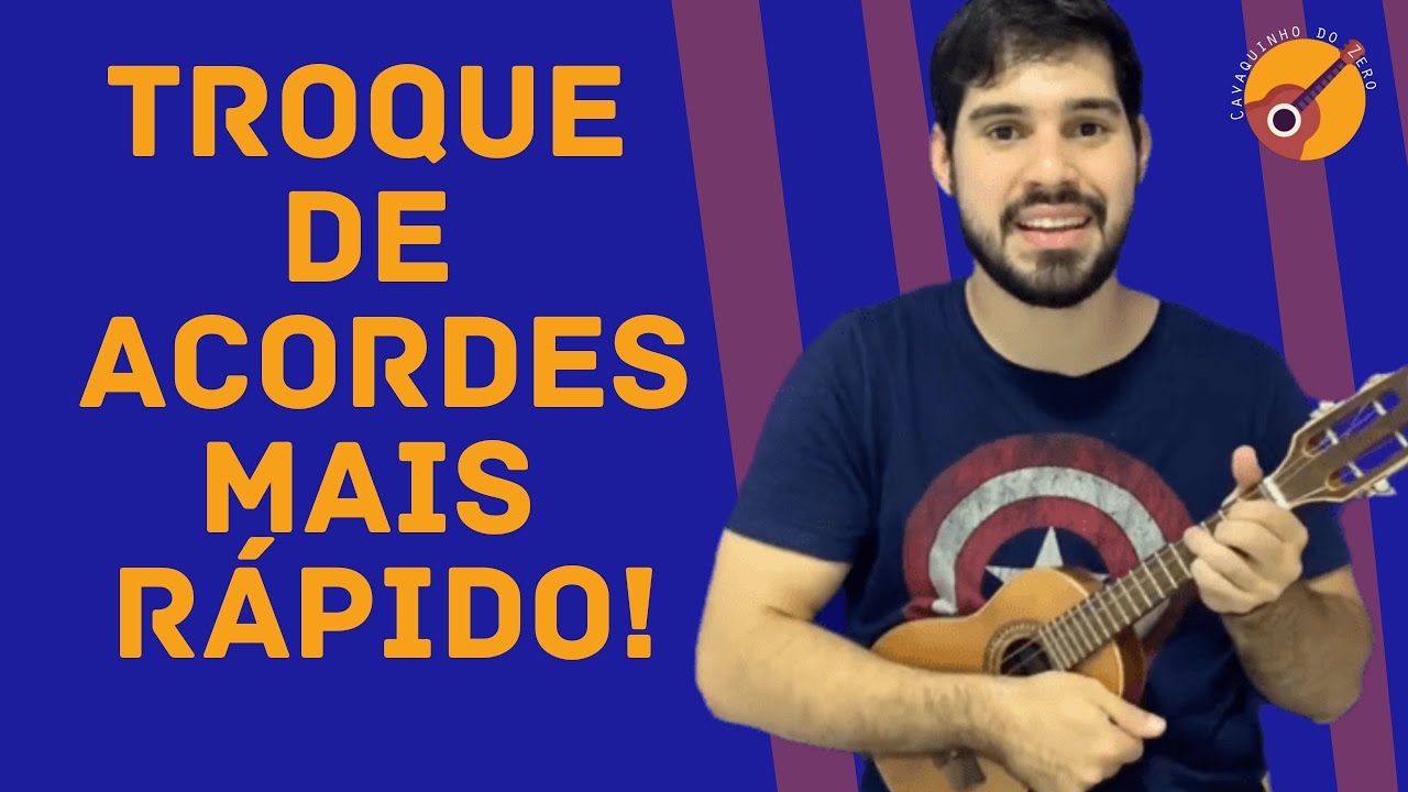 Cavaquinho do Zero - Como ganhar agilidade na mudança de acordes