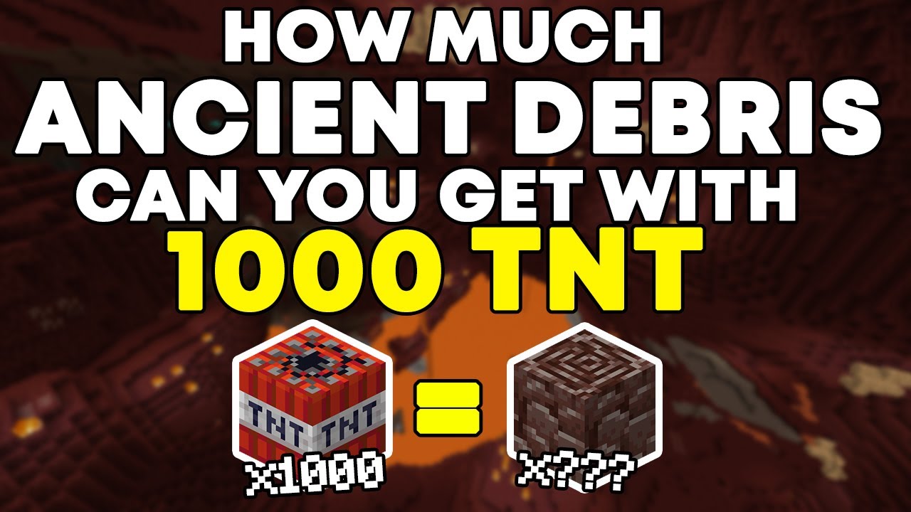 How Much Ancient Debris Can You Find With 1000 TNT? (1000 SUBSCRIBER SPECIAL) YouTube