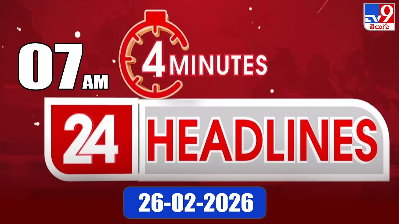 4 Minutes 24 Headlines | 7 AM | 26 -2-2026 - TV9