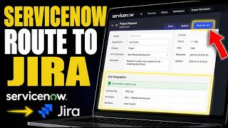 How to configure ServiceNow to route project requests to Jira - Detailed Guide