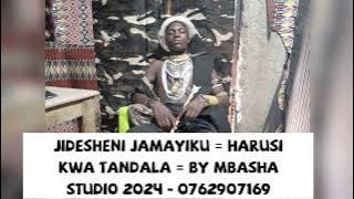JIDESHENI JAMAYIKU HARUSI KWA TANDALA PROD BY MBASHA STUDIO 2024 _0762907169 MAMPYA 2024