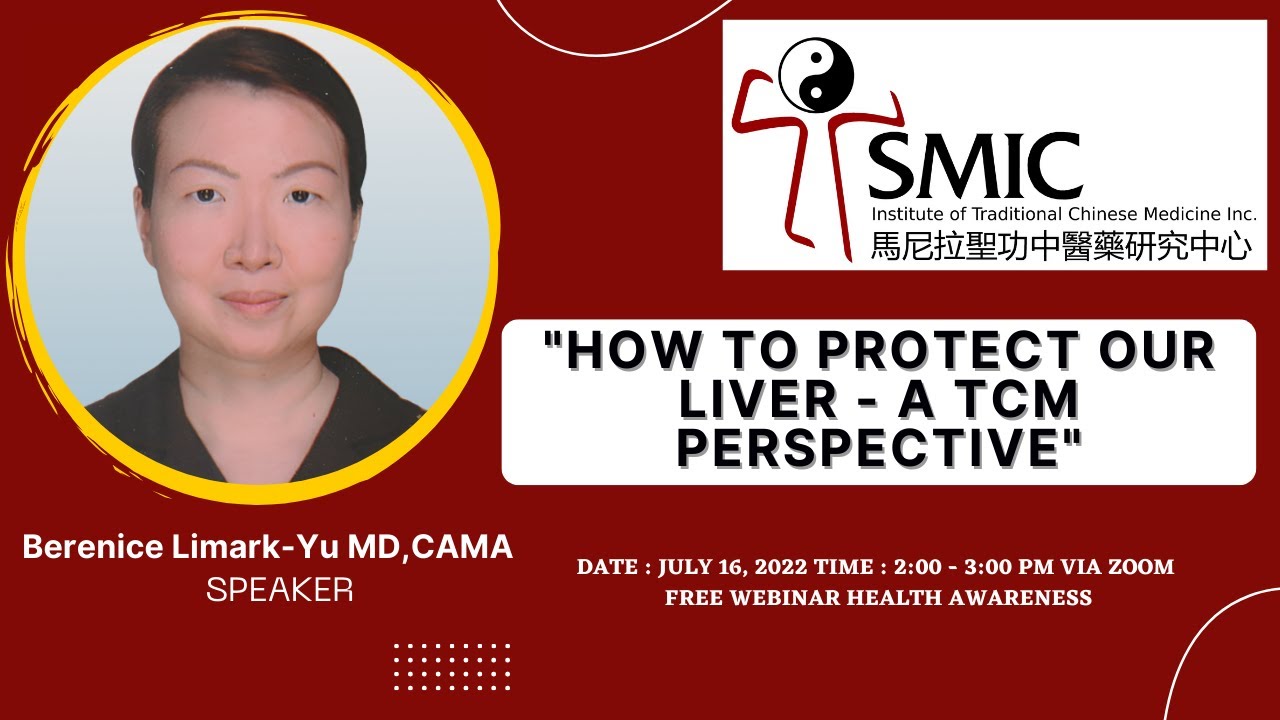 6TH Topic: “How To Protect Our Liver - A TCM Perspective”