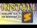 How to download and install SUBLIME TEXT 4 on windows 10