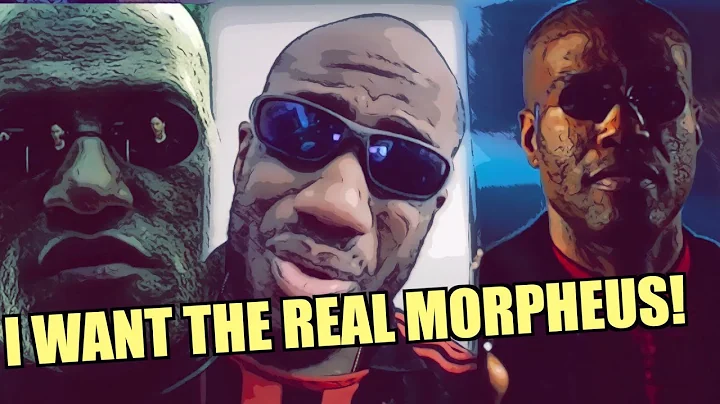 No Laurence Fishburne aka Morpheus in Matrix Resurrections?! THEN THIS IS NOT THE MATRIX! ITS A FAKE