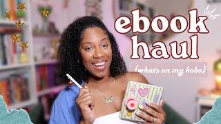 ✨ Book Haul | What's on my Kobo + How I Save Money on Ebooks
