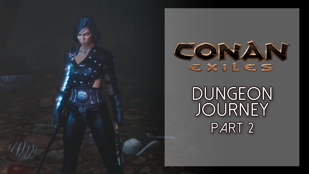 Dungeon Journey, part 2 | Conan Exiles Twitch Stream Highlights