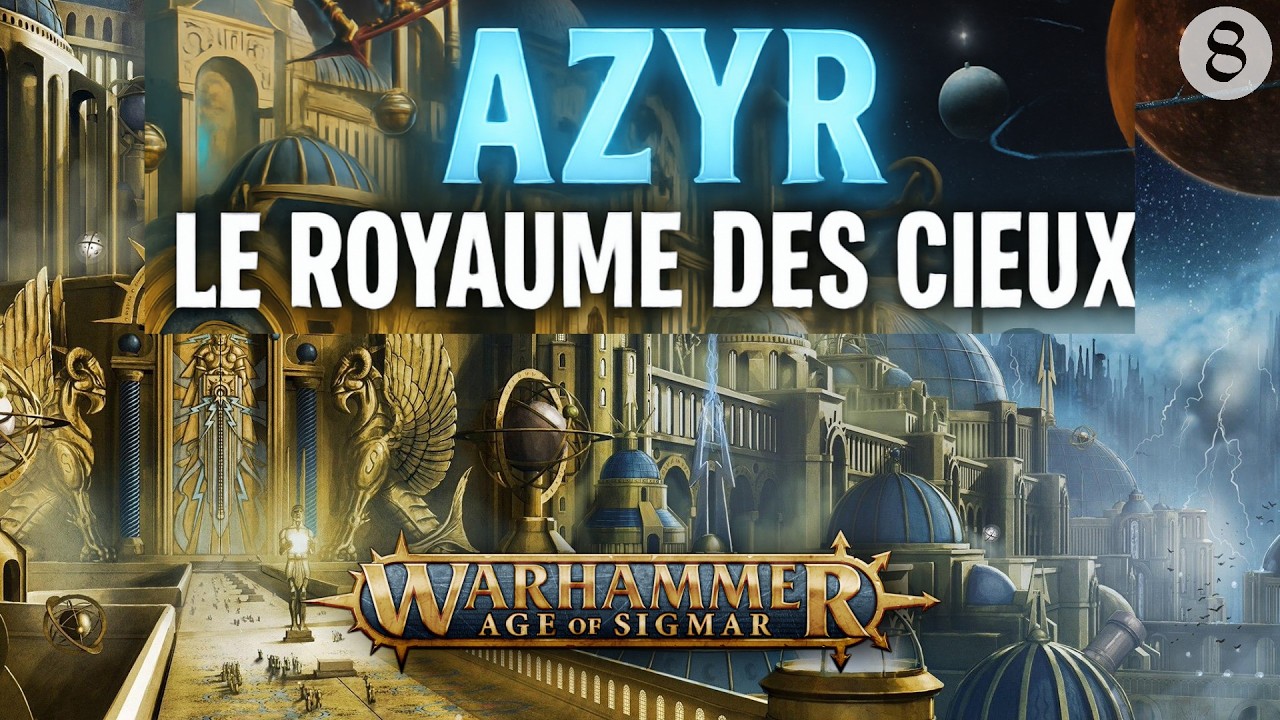 AZYR le paradis de SIGMAR… ou une prison doré ? | Warhammer Lore - YouTube
