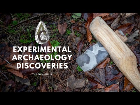 5 Things Experimental Archaeology Taught Us About Prehistory (E2)