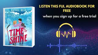 Time to Shine by Rachel Reid | Emotional MM Hockey Romance Audiobook