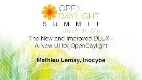 The New and Improved DLUX A New UI for OpenDaylight