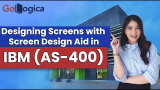 IBM (AS/400): Designing Screens with Screen Design Aid (STRSDA) | GoLogica