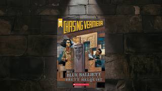 Chasing Vermeer chapter 14