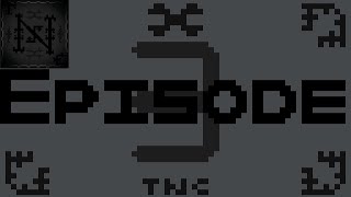 T-N-C: Episode 3 - The TV Never Lies