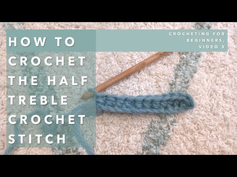 How To Crochet THE HALF TREBLE Stitch (htr) ~ CROCHET FOR BEGINNERS - 5