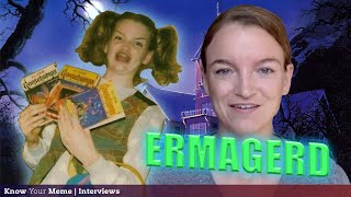 How I Became the Ermahgerd Gersberms Girl | Meet the Meme