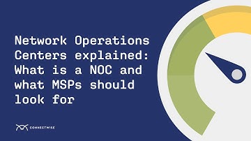 Network Operations Centers Explained: What is a NOC?