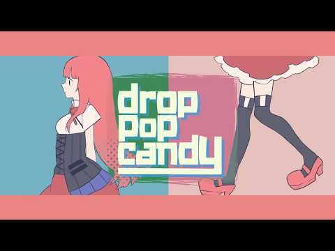 【白鐘ヒスイ(艶)・KYE::poizon】droppopcandy【UTAUcover】