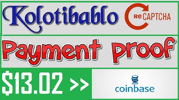 Kolotibablu 13.02 dollar Withdraw proof, Create AC and Coinbase account & search video A Z