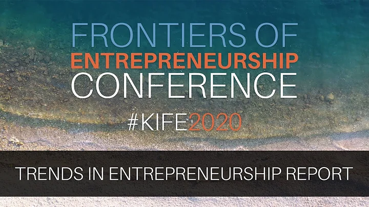 2020 Trends in Entrepreneurship Report