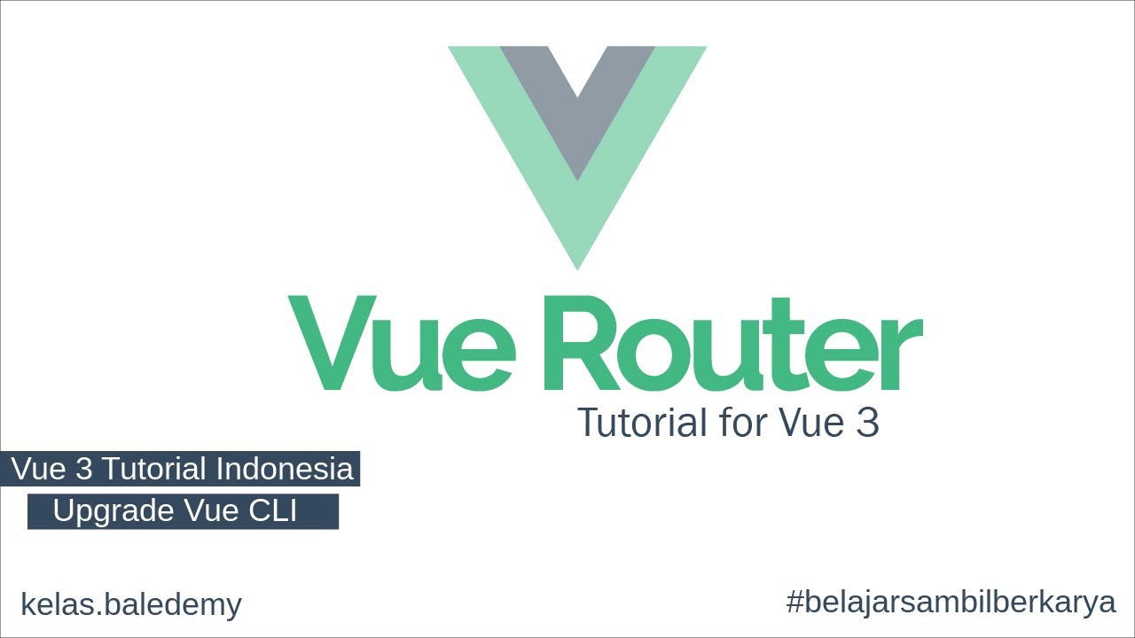 Vue 3 Tutorial Indonesia #2 - Upgrade Vue CLI - YouTube