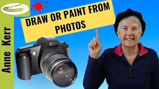 How to draw or paint from PHOTOGRAPHS. Easy hints and tips for best results using reference photos.