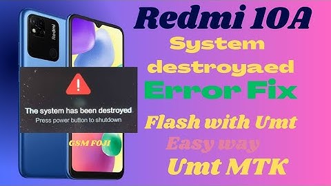 How to  Redmi 10A Dandelion The system has been destroyed error Fix GSM FOJI