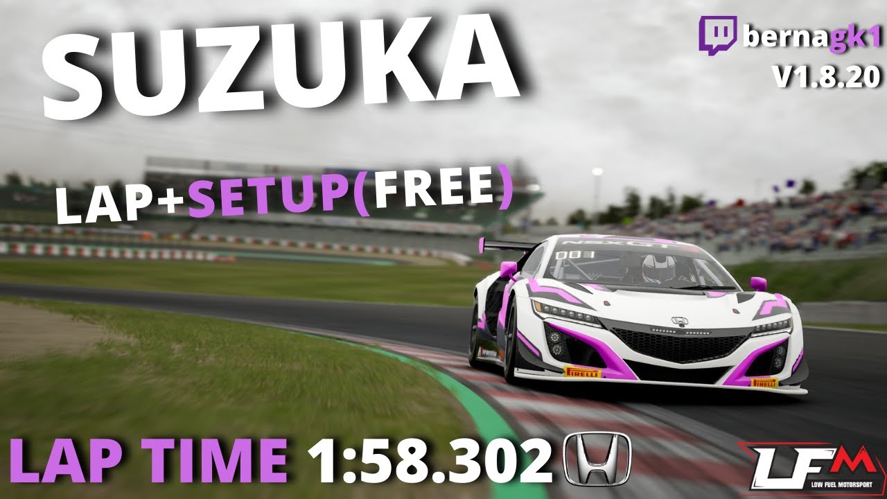 HONDA NSX GT3 EVO SUZUKA 1:58.302 HOTLAP + SETUP | ACC - YouTube