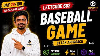 LeetCode 682: Baseball Game in Python ⚾ Stack Explained in 60 Seconds | Day 28/100 DSA