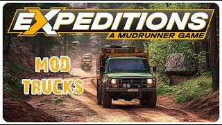 We Test The Best Mod Trucks Expeditions A Mudrunner Game
