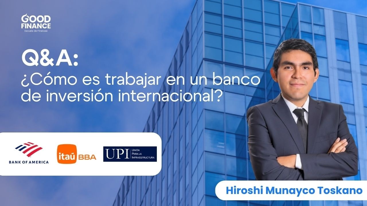Q&A: ¿Cómo es trabajar en un banco de inversión internacional? #inversiones #finanzas #negocios