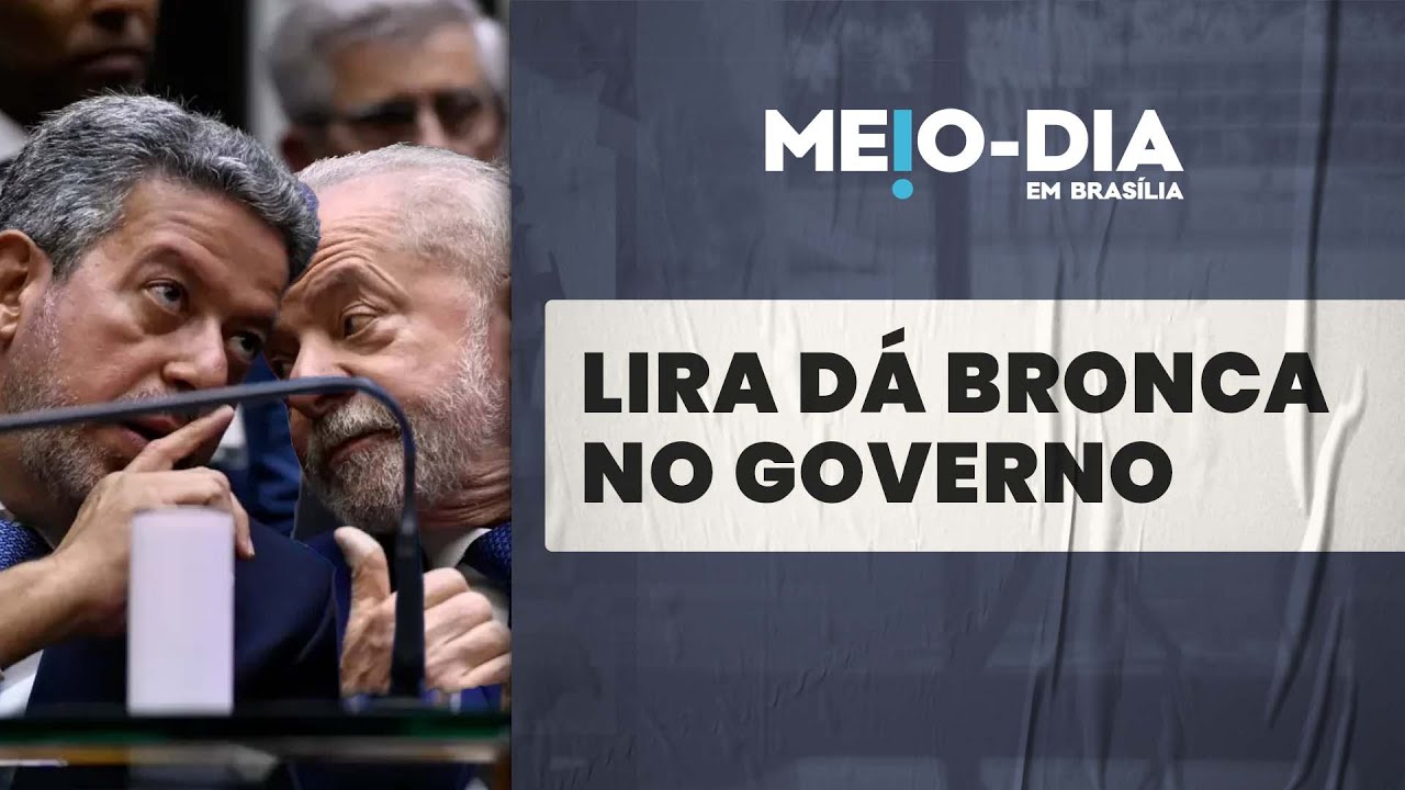 Arthur Lira manda duros recados sobre verba para Lula