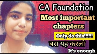 CA Foundation Most important chapters ⚡ All subjects ICAI (100% pass)