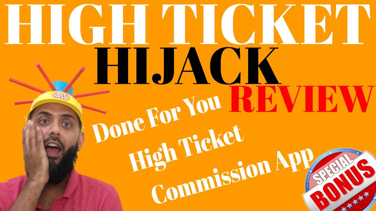 High Ticket Hijack Review,Bonuses $ Demo 🌟Is it So Easy to Make High Ticket Commissions ? I Wish🌟