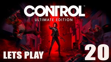 Control Ultimate Edition - Lets Play Part 20: The Anchor