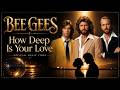 How Deep is Your Love - Bee Gees || Lyrics Video (AI Compilation)
