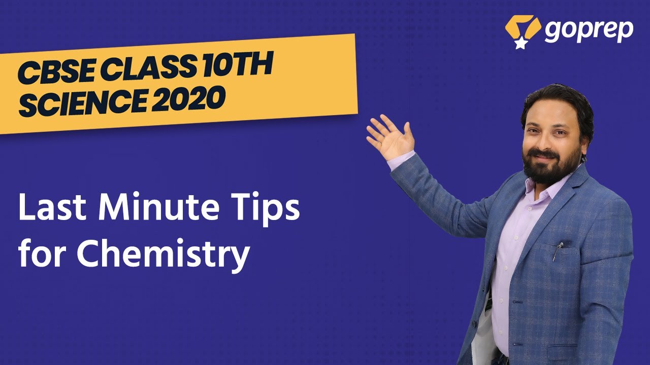 Last Minute Tips for CBSE Class 10 Science Board Exam | Chemistry ...