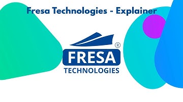 Fresa Technologies - Explainer