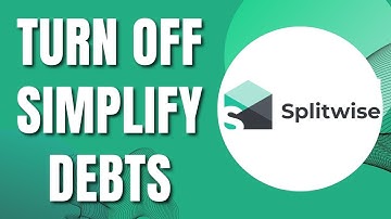 How To Turn Off Simplify Debts in Splitwise (Quick Way 2023)