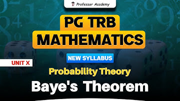 PG TRB MATHS | UNIT-X Probability Theory (Baye