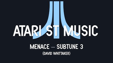 Atari ST Music | Menace (Subtune 3) | David Whittaker