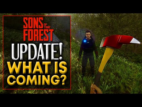 Sons of the Forest: 1.0 Release is Close, #15 Final Regular Update