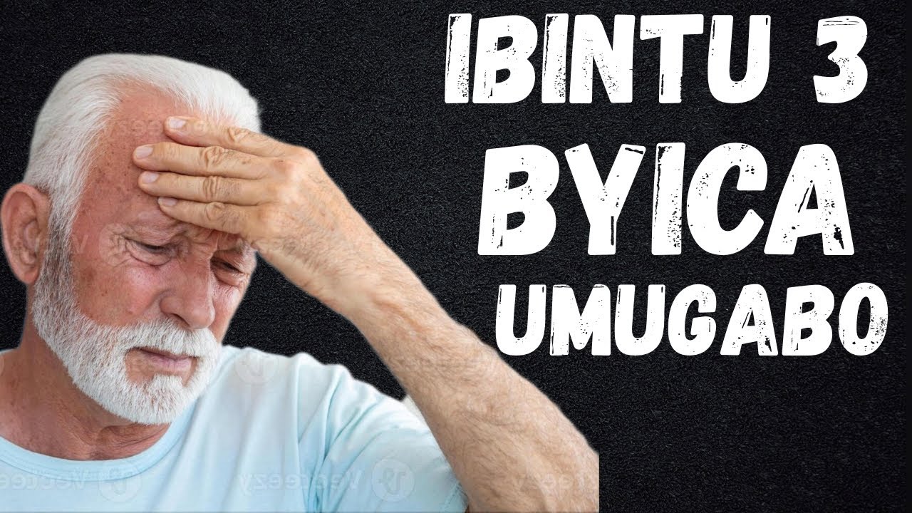 IBINTU 3 BYICA UMUGABO AGAPFA AKARANGIRA