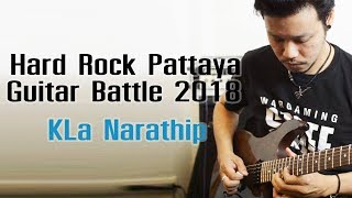 Hard Rock Pattaya Guitar Battle 2018 - Kla Narathip