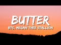 BTS - Butter  (Lyrics) ft. Megan Thee Stallion