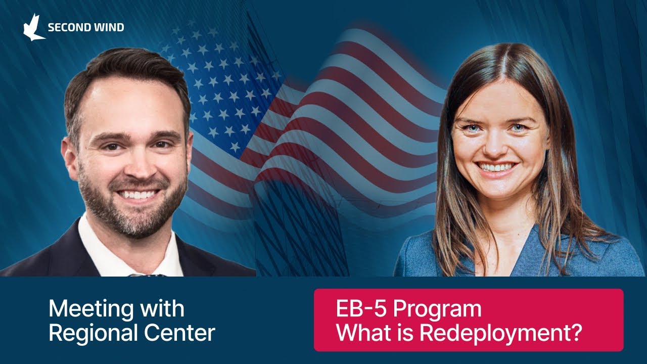 EB-5 Program | What is Redeployment? Meeting with a Regional Center